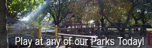 play at our parks banner