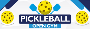 Pickleball Open Gym